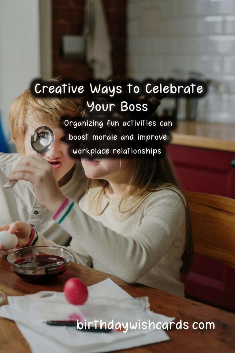 Fun Activities to Celebrate Bosses