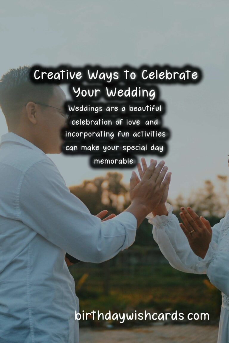 Fun Activities to Celebrate Your Wedding: Creative Ideas for a Memorable Day