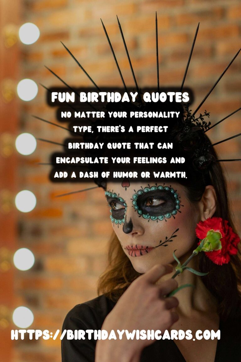 Fun Birthday Quotes For Every Personality