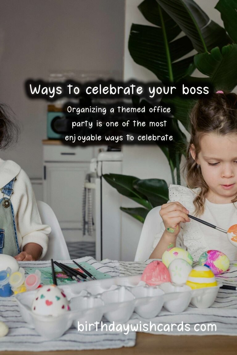 Fun Ways to Celebrate Bosses