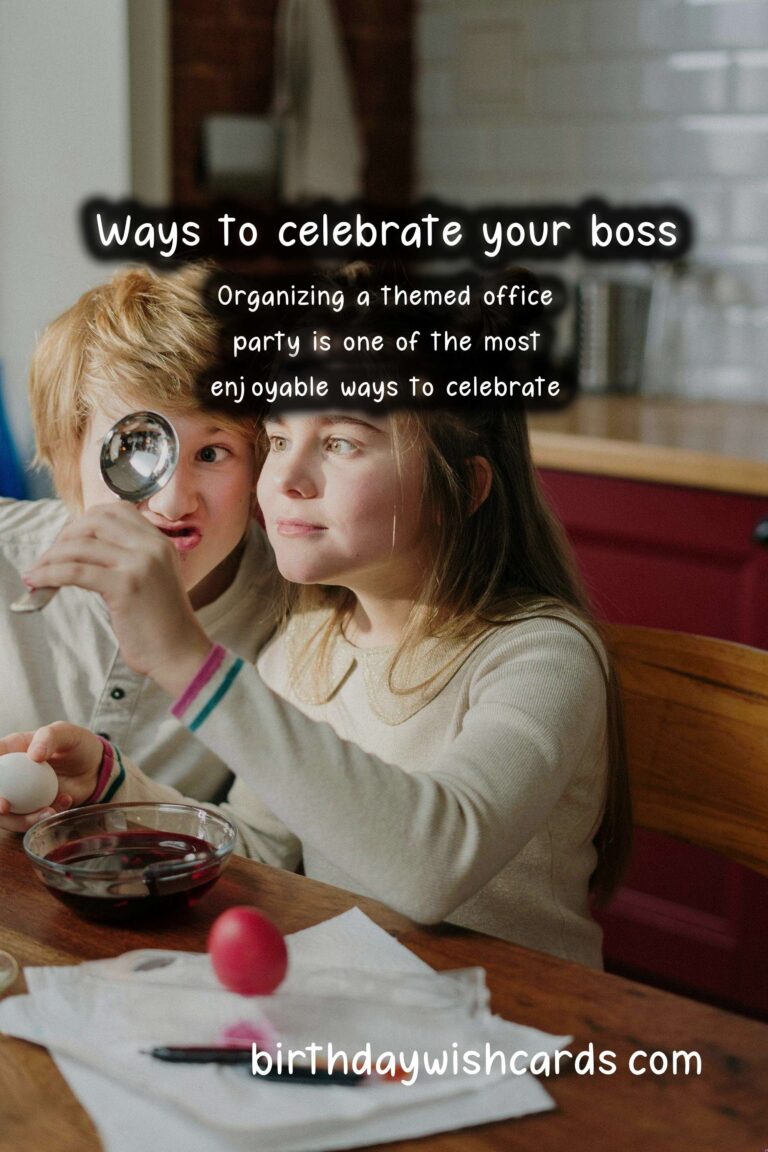 Fun Ways to Celebrate Bosses