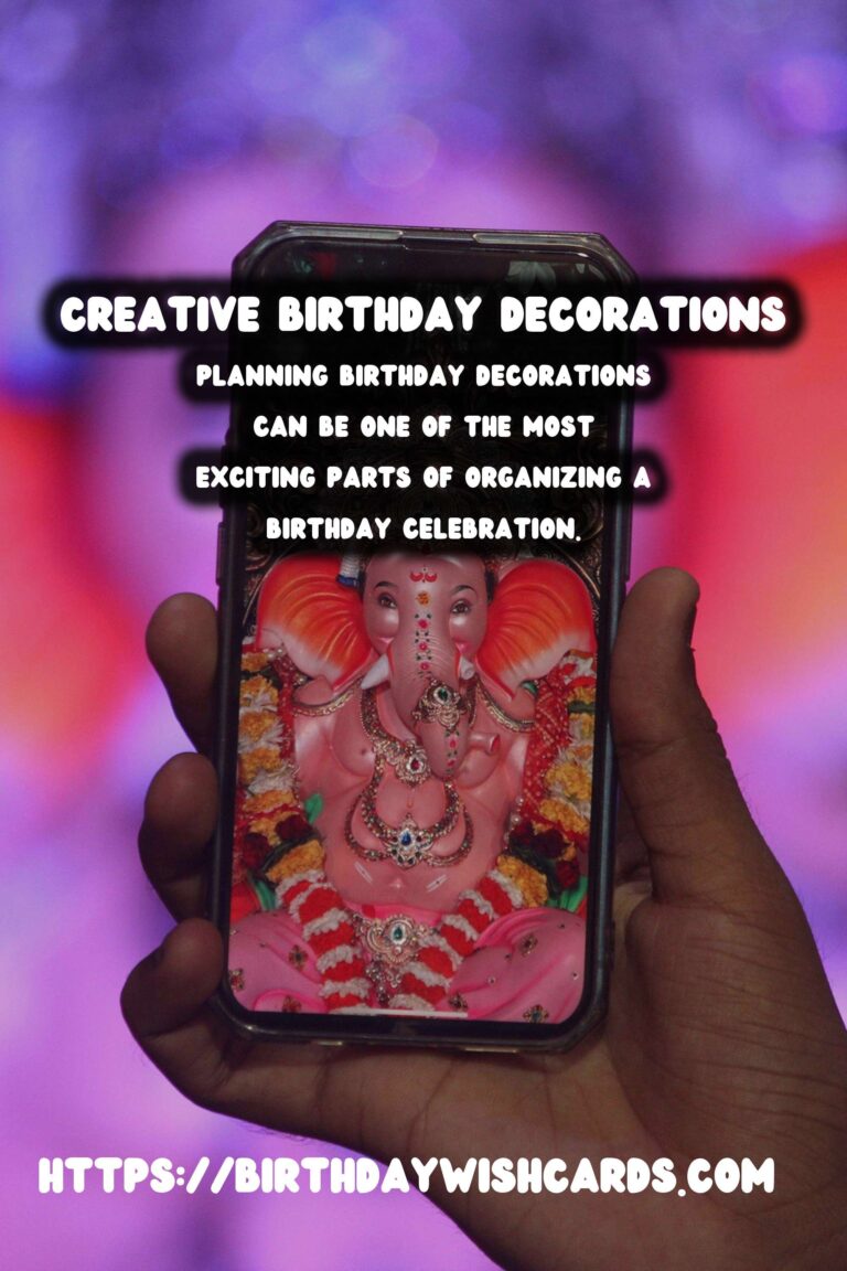 Fun Ways to Plan Birthday Decorations