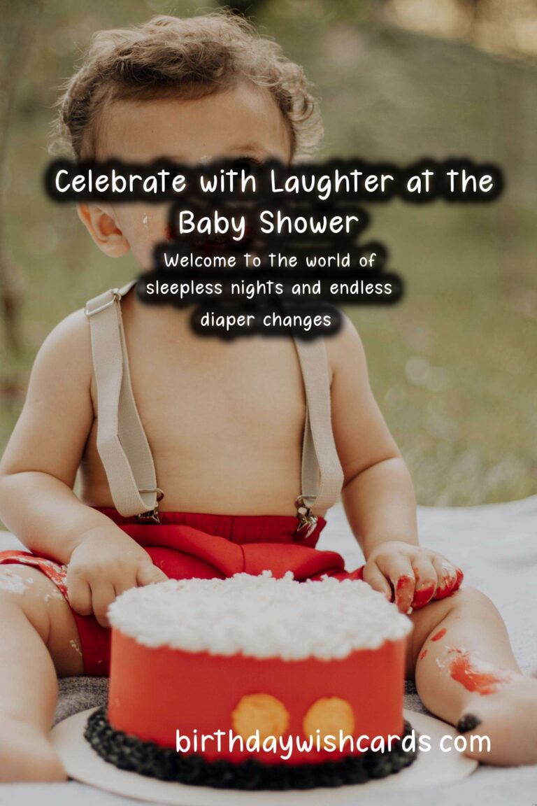 Funny Birthday Wishes for Baby Shower: Celebrating with Laughter