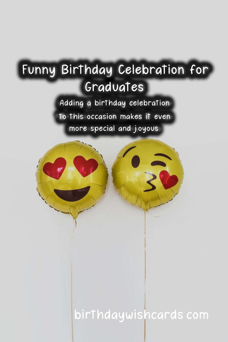 Funny Birthday Wishes for Graduation