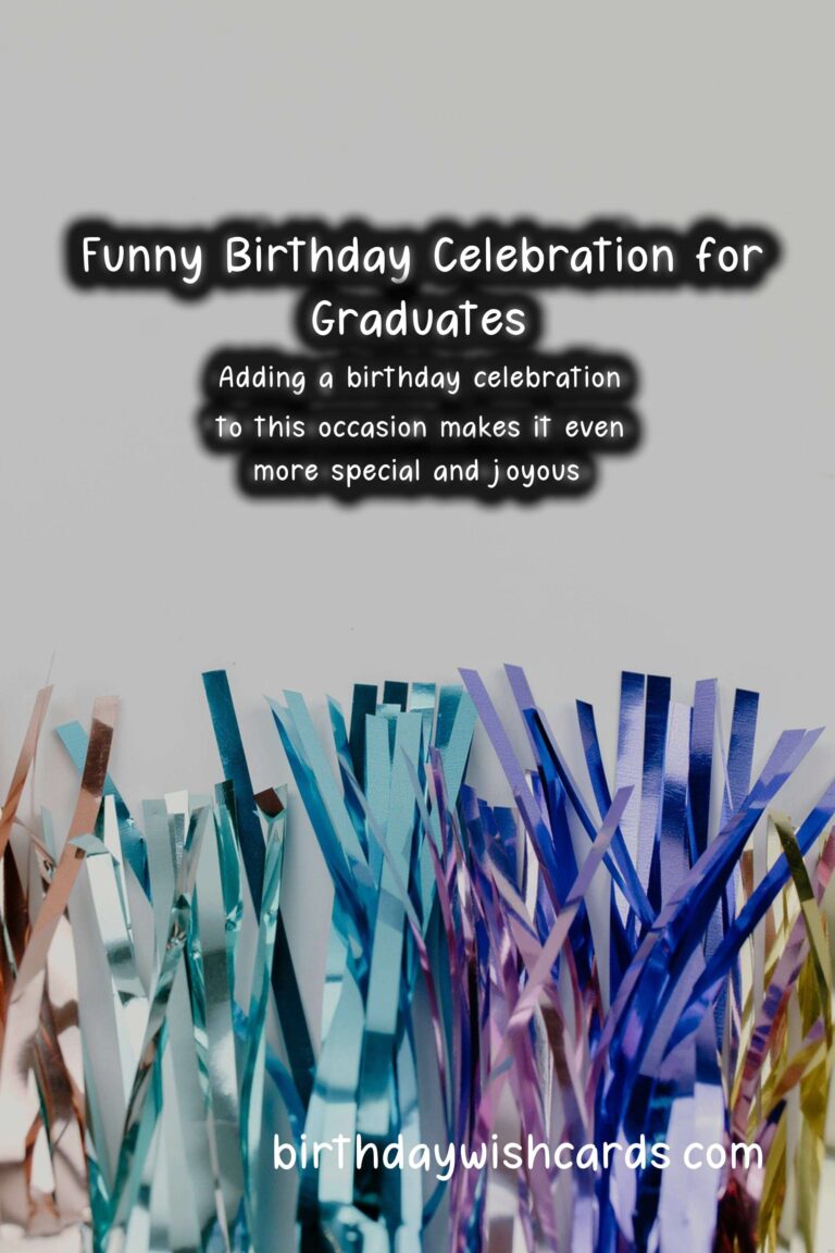 Funny Birthday Wishes for Graduation