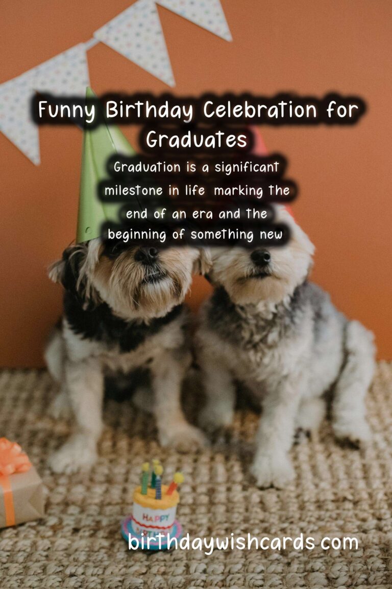 Funny Birthday Wishes for Graduation