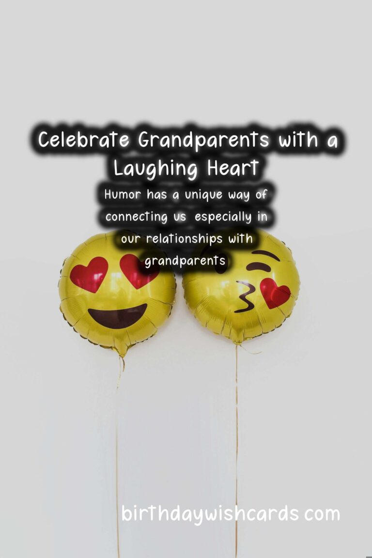 Funny Birthday Wishes for Grandparents