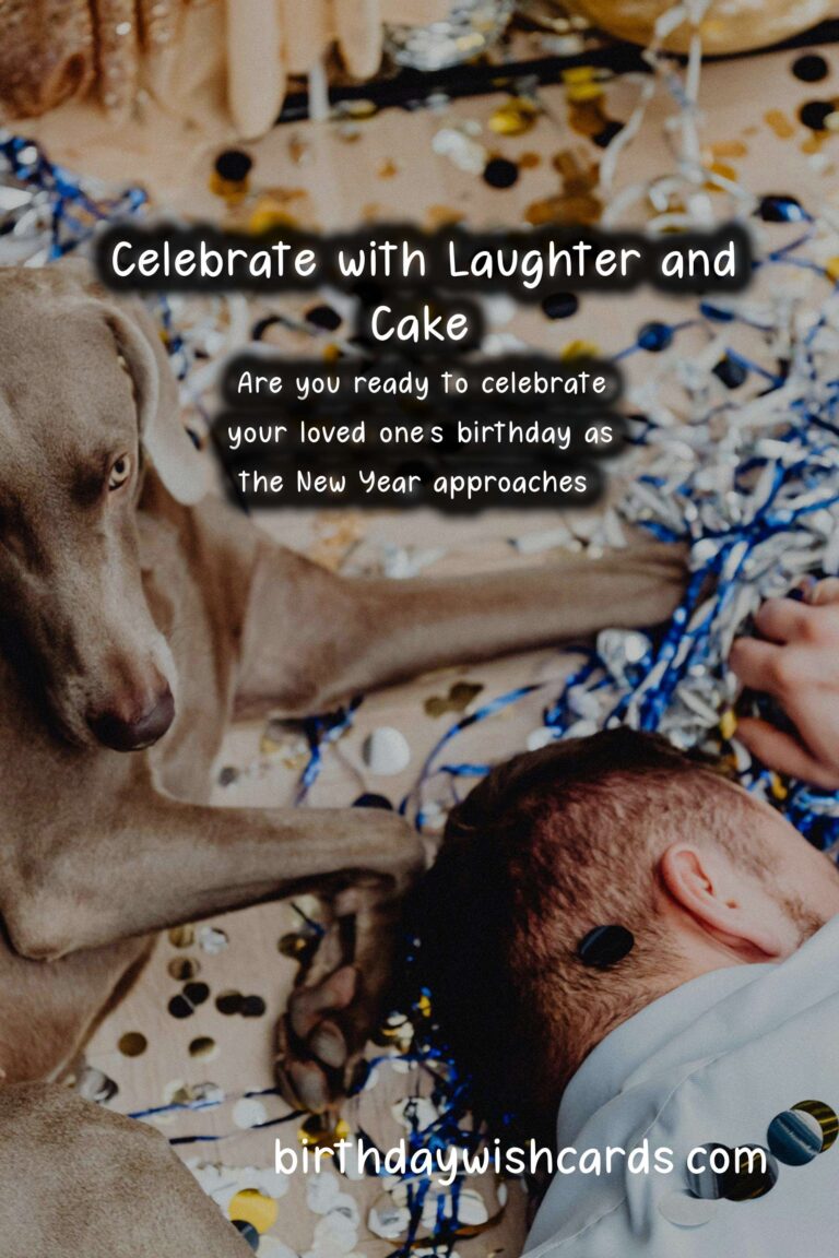 Funny Birthday Wishes for New Year: Celebrate with Laughter