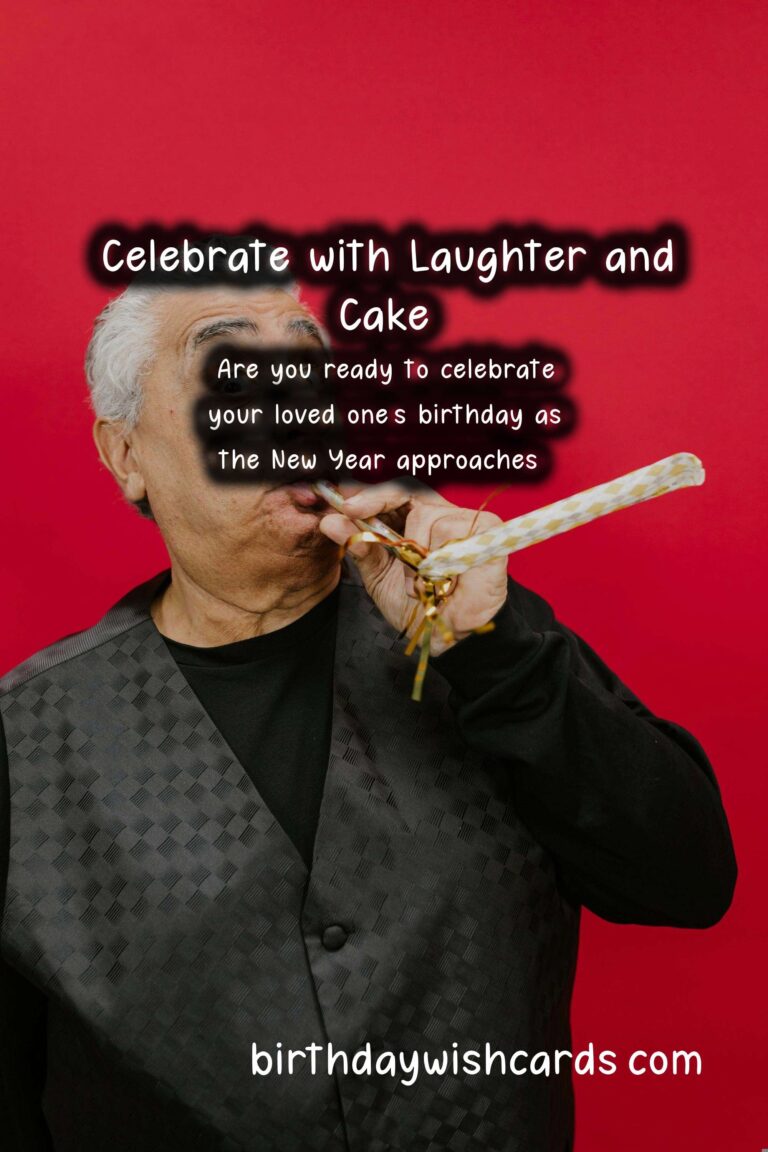 Funny Birthday Wishes for New Year: Celebrate with Laughter
