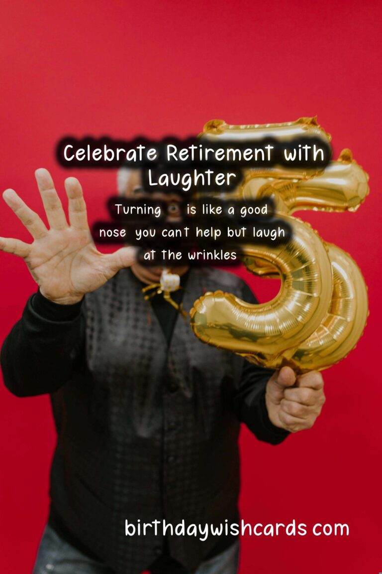 Funny Birthday Wishes for Retirement