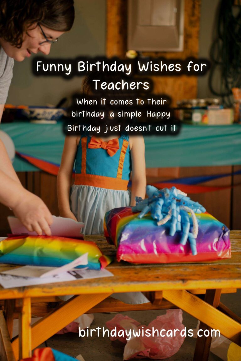 Funny Birthday Wishes for Teachers: Celebrate with a Smile!