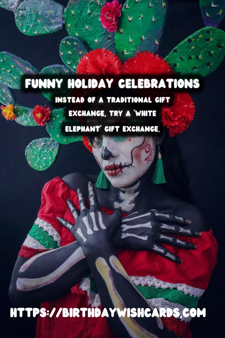 Funny Holiday Celebration Ideas On a Budget