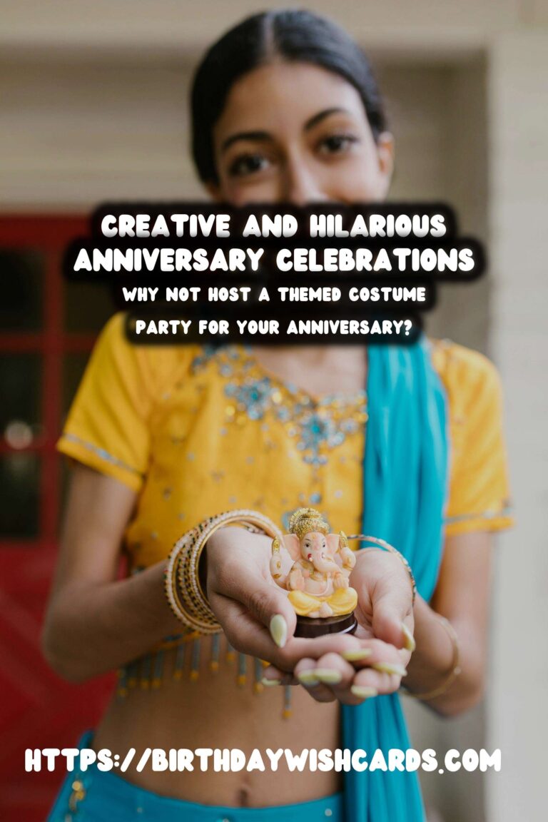 Funny Ways to Create Unique Anniversary Celebration Ideas