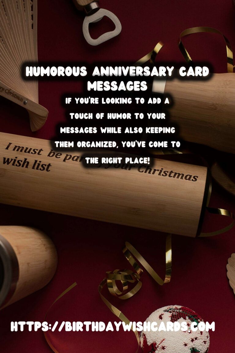 Funny Ways to Organize Anniversary Card Messages