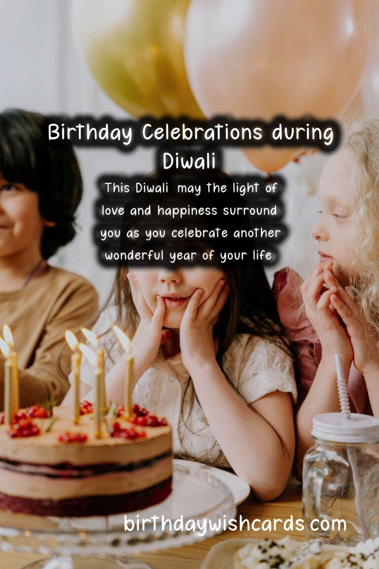 Happy Birthday Wishes for Diwali: Celebrate with Joy and Light