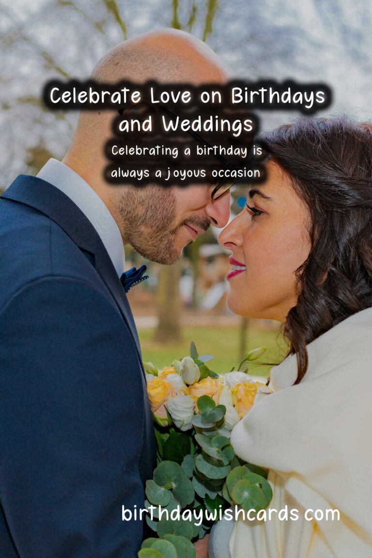 Happy Birthday Wishes for Wedding Couples: Celebrate Love and Joy
