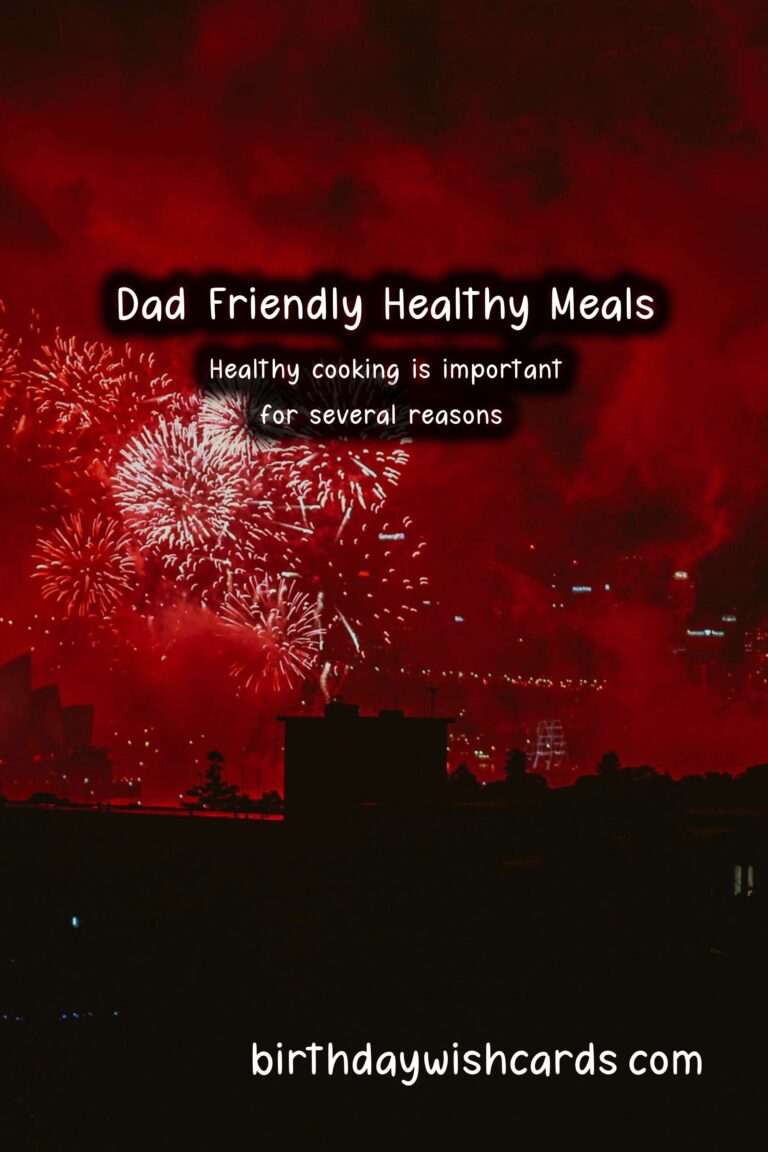 Healthy Recipes for Dad-Friendly Meals