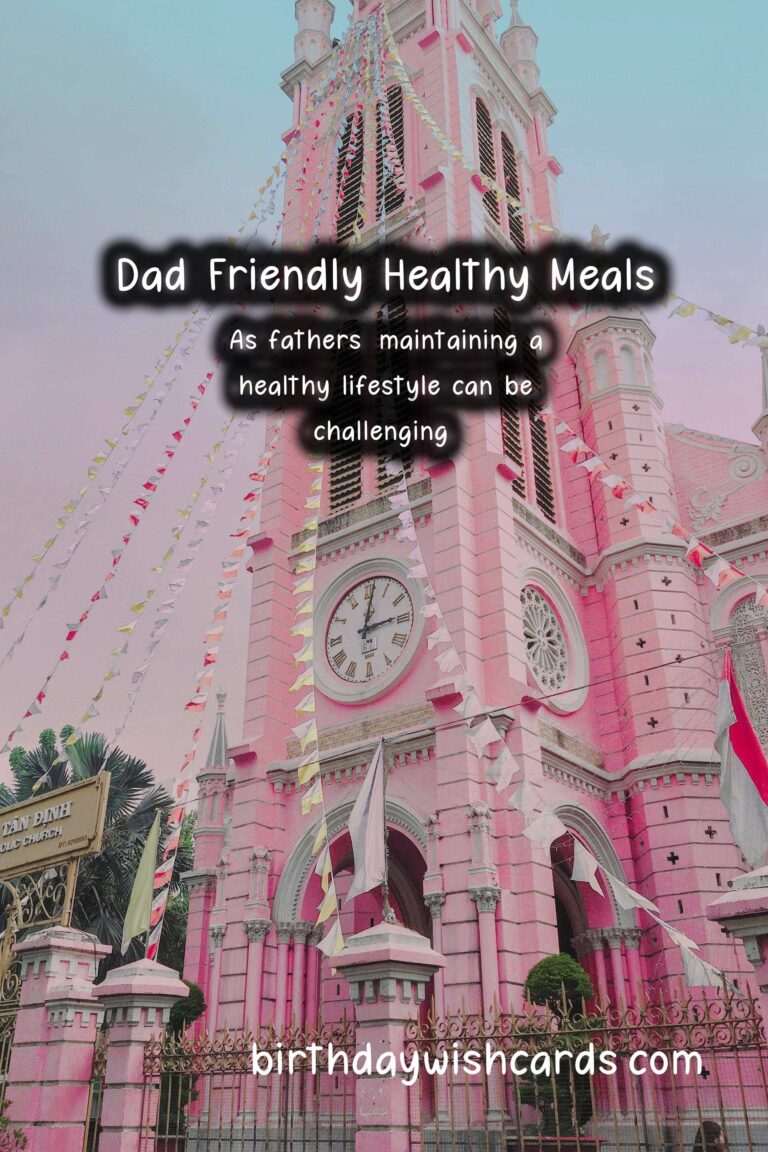 Healthy Recipes for Dad-Friendly Meals