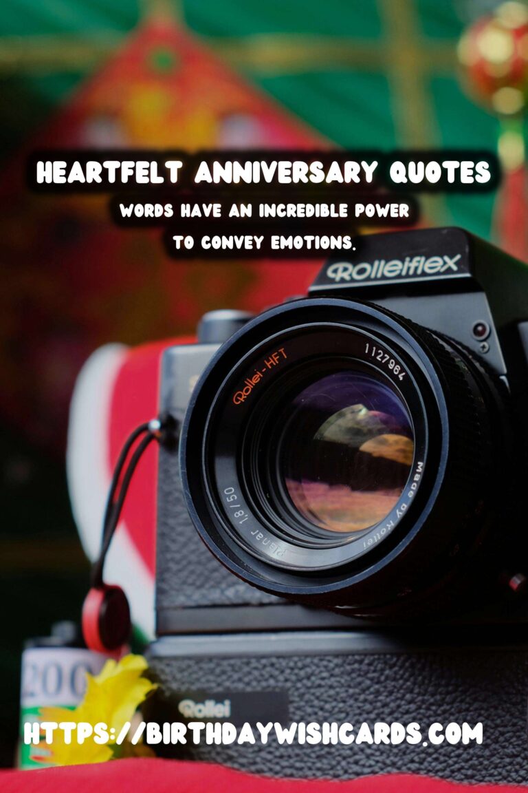 Heartfelt Anniversary Quotes For Lasting Impressions
