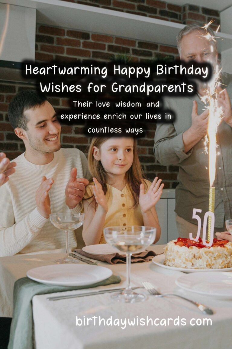 Heartfelt Happy Birthday Wishes for Grandparents