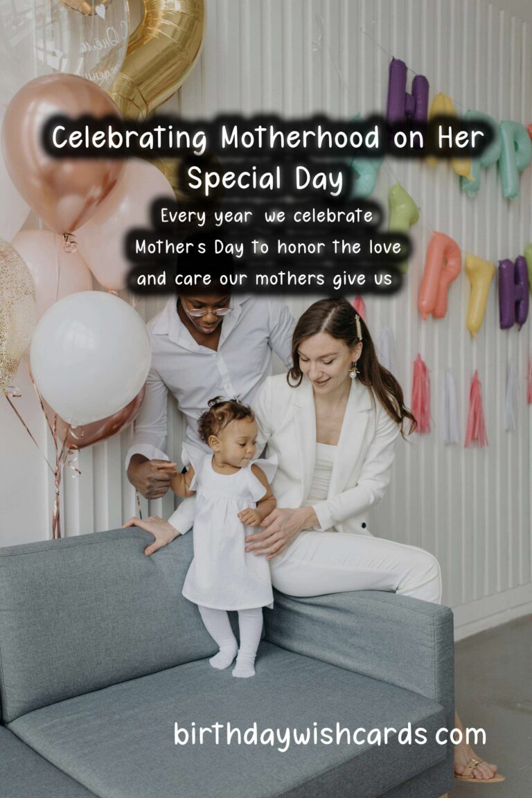 Heartfelt Happy Birthday Wishes for Mother’s Day