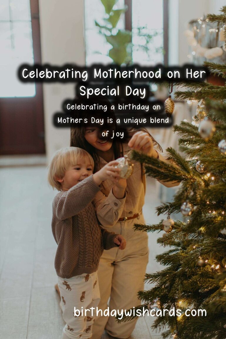 Heartfelt Happy Birthday Wishes for Mother's Day