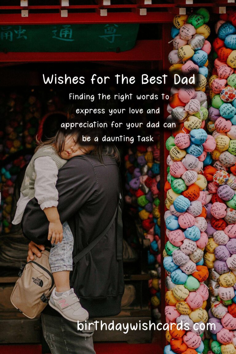 Heartfelt Wishes and Messages for Dad
