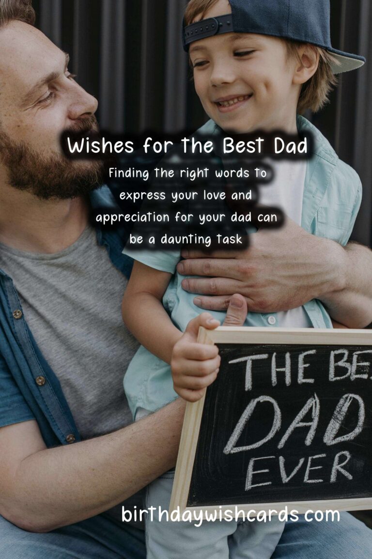 Heartfelt Wishes and Messages for Dad