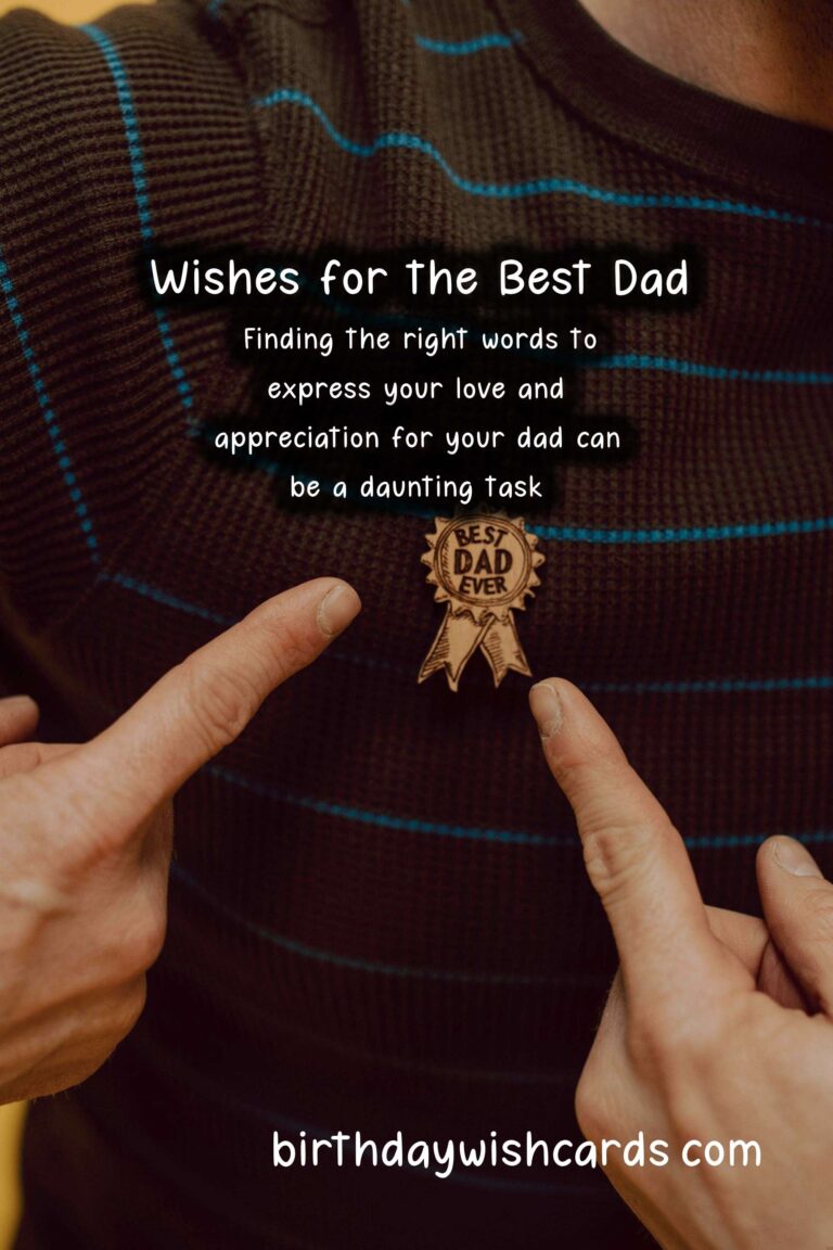 Heartfelt Wishes and Messages for Dad