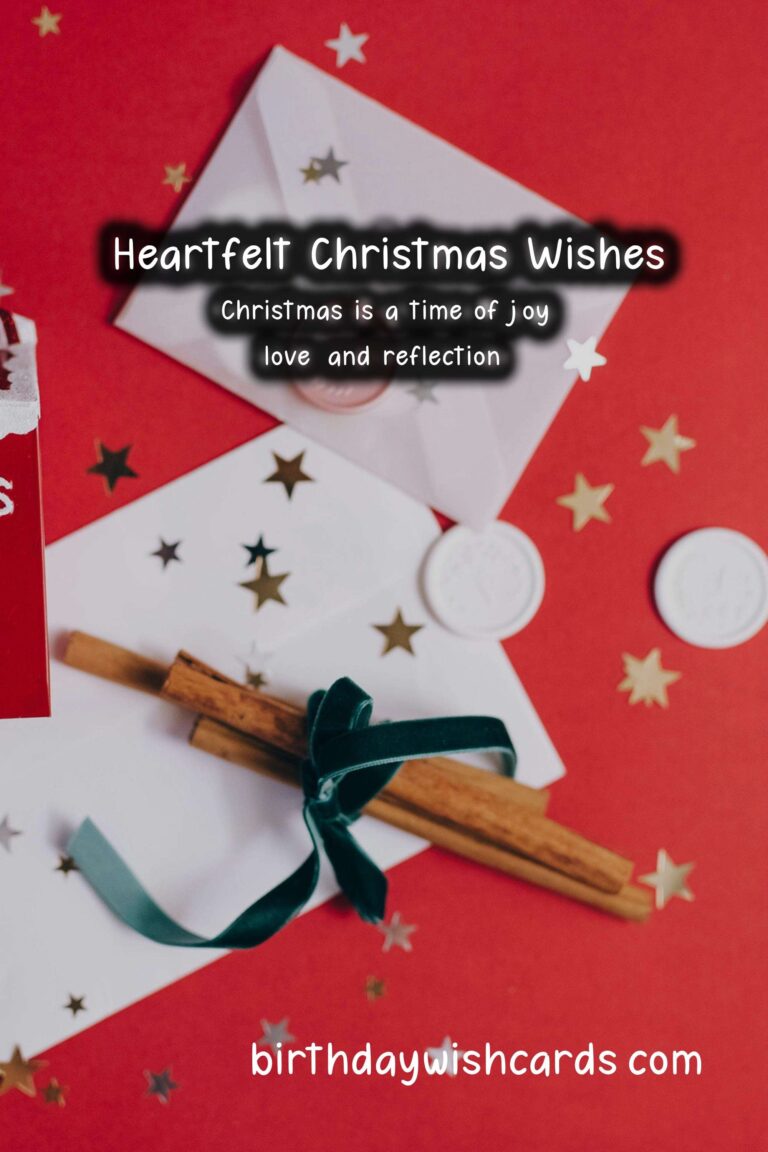 Heartfelt Wishes for Christmas: Share Love and Joy this Season