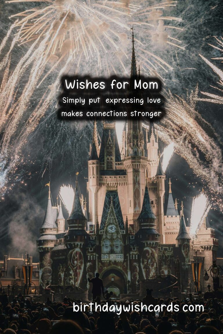 Heartfelt Wishes for Mom: Expressions of Love and Gratitude