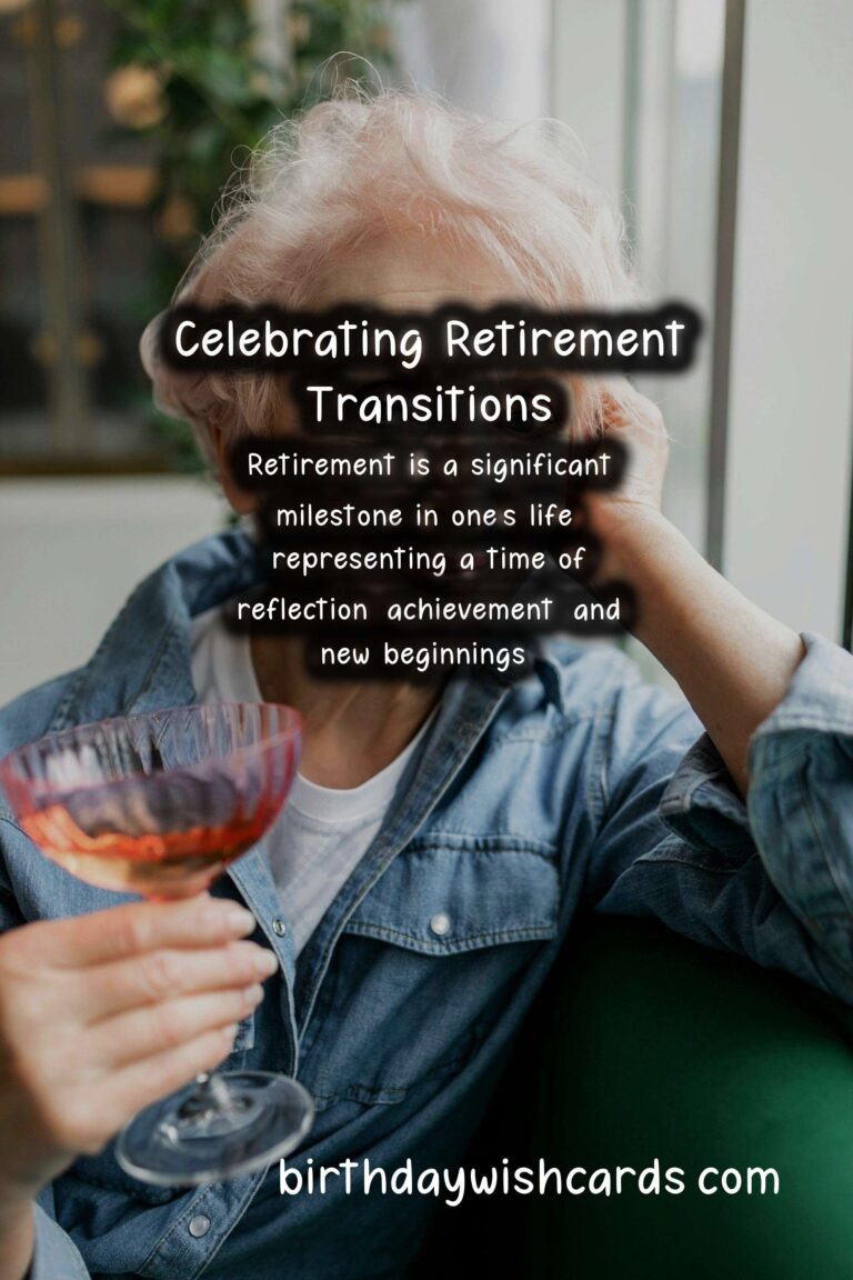 Heartfelt Wishes for Retirement: Celebrating a New Chapter