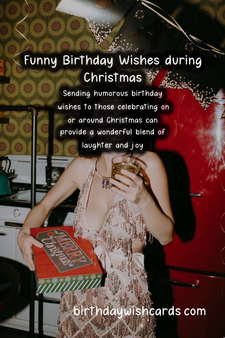 Hilarious Birthday Wishes for Christmas Celebrants