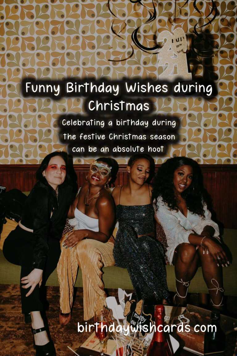 Hilarious Birthday Wishes for Christmas Celebrants