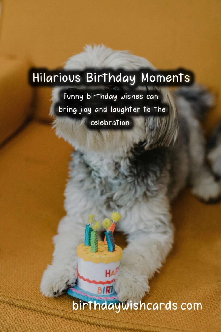 Hilarious Birthday Wishes for Your Friends