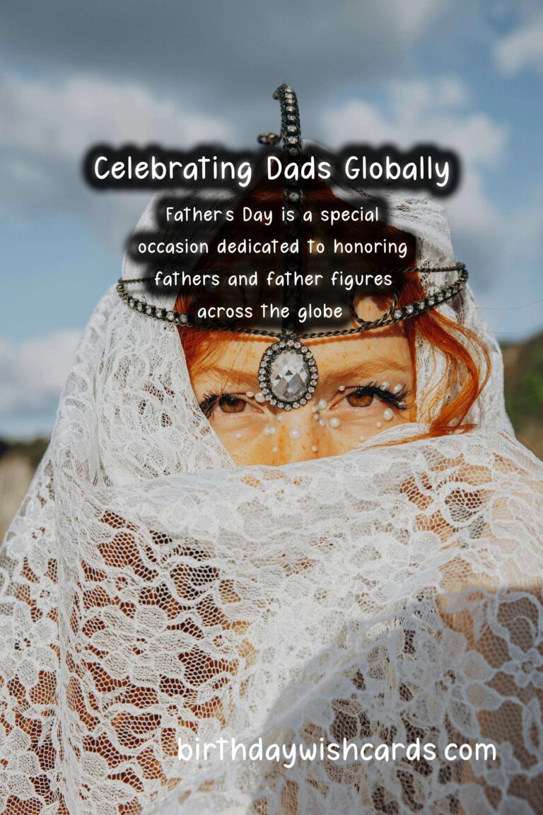 How Dad is Celebrated Around the World