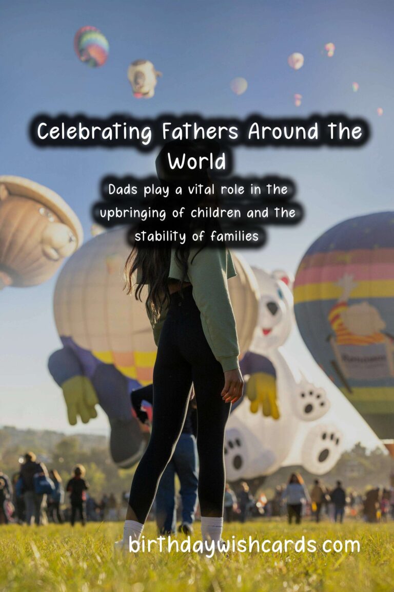How Dads Are Celebrated Across the Globe