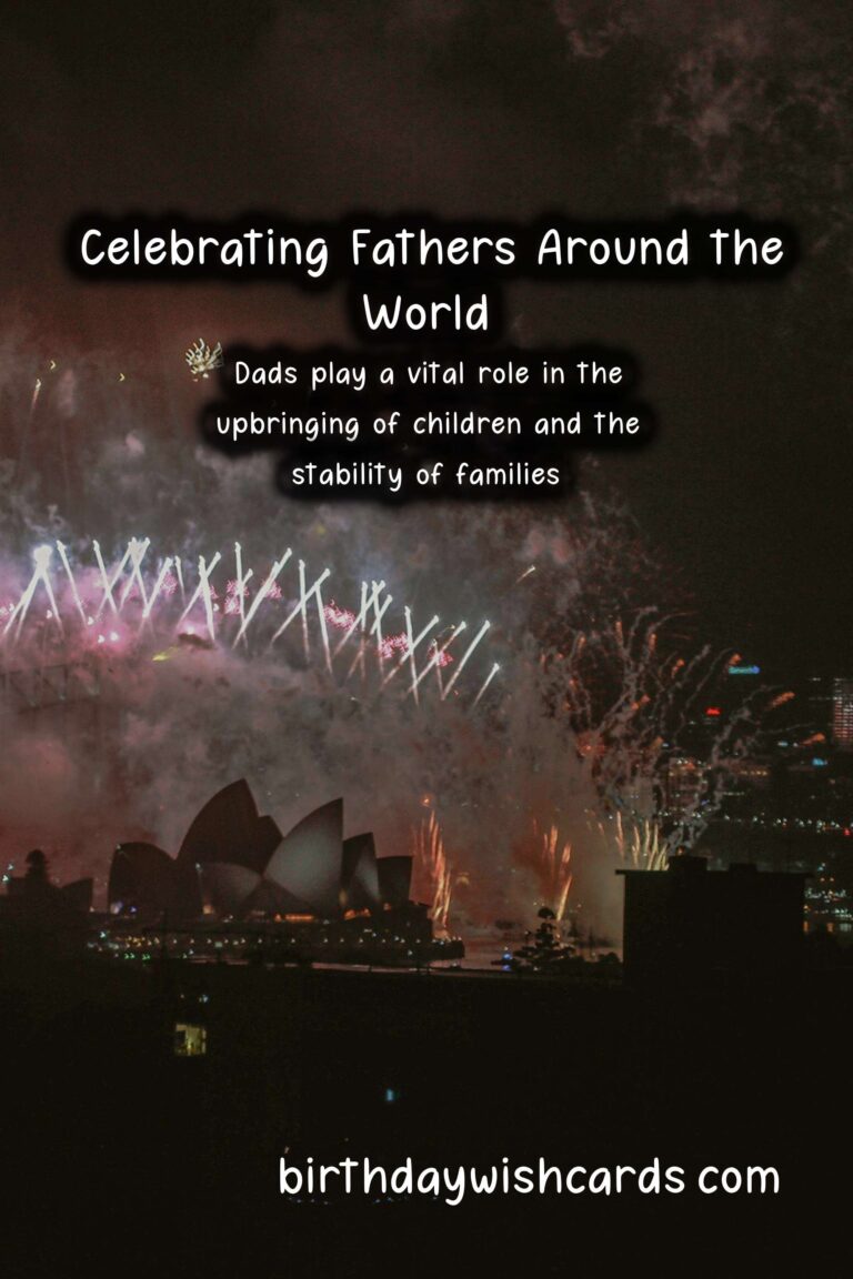 How Dads Are Celebrated Across the Globe