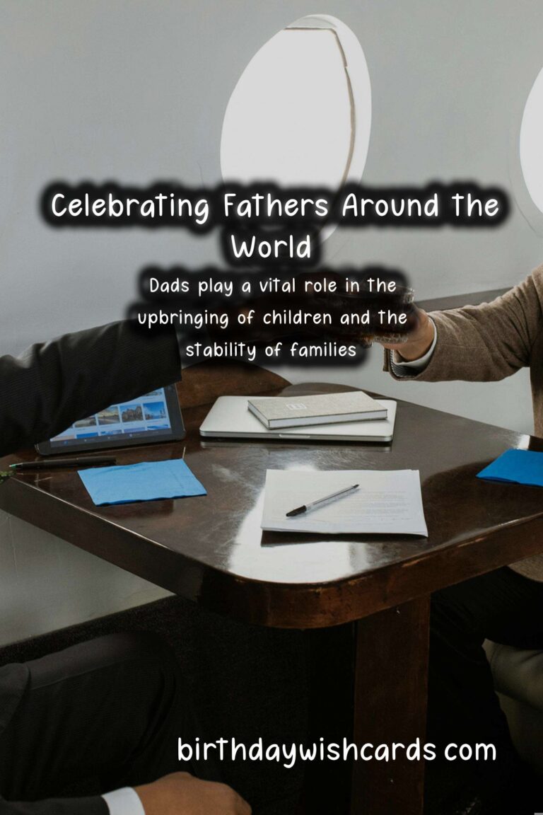 How Dads Are Celebrated Across the Globe