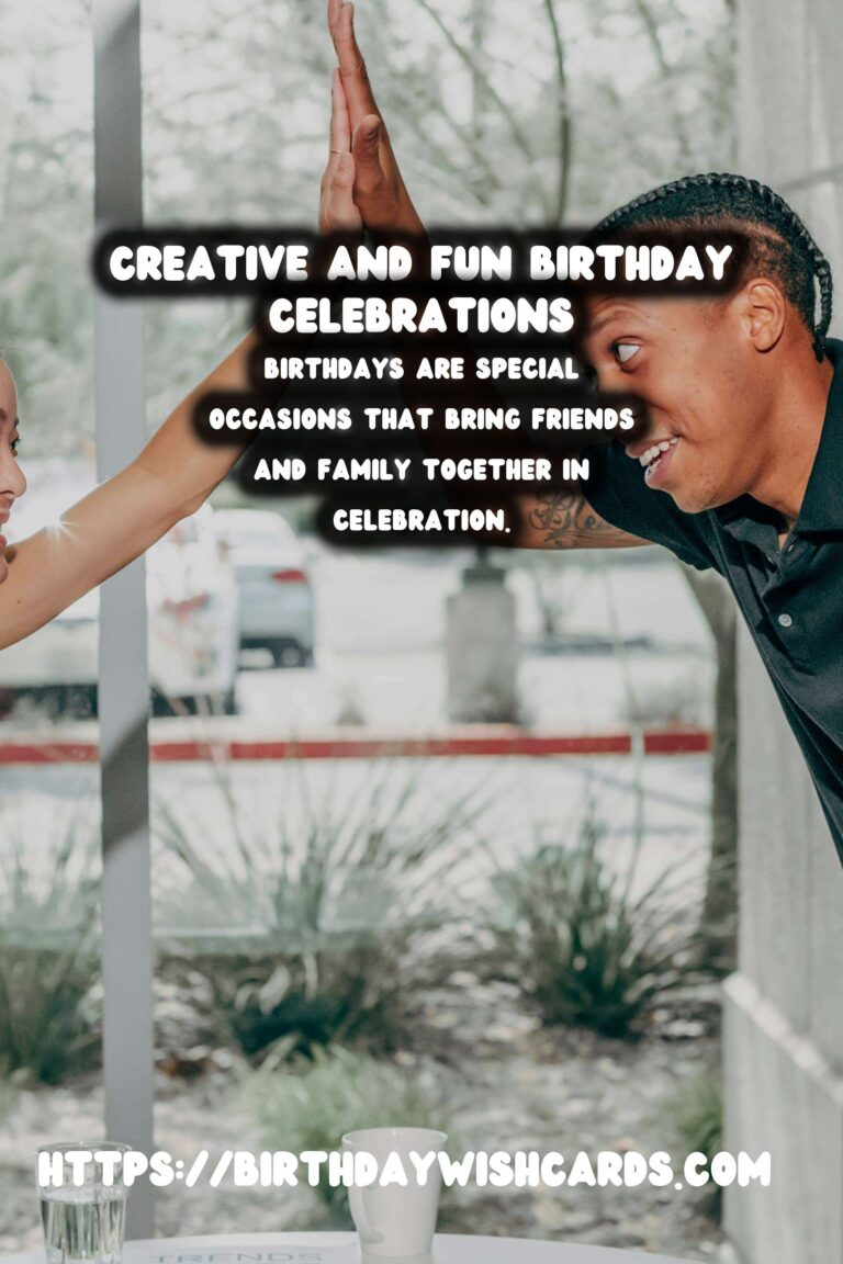 How to Celebrate Birthday: Celebration Ideas That Everyone Will Love