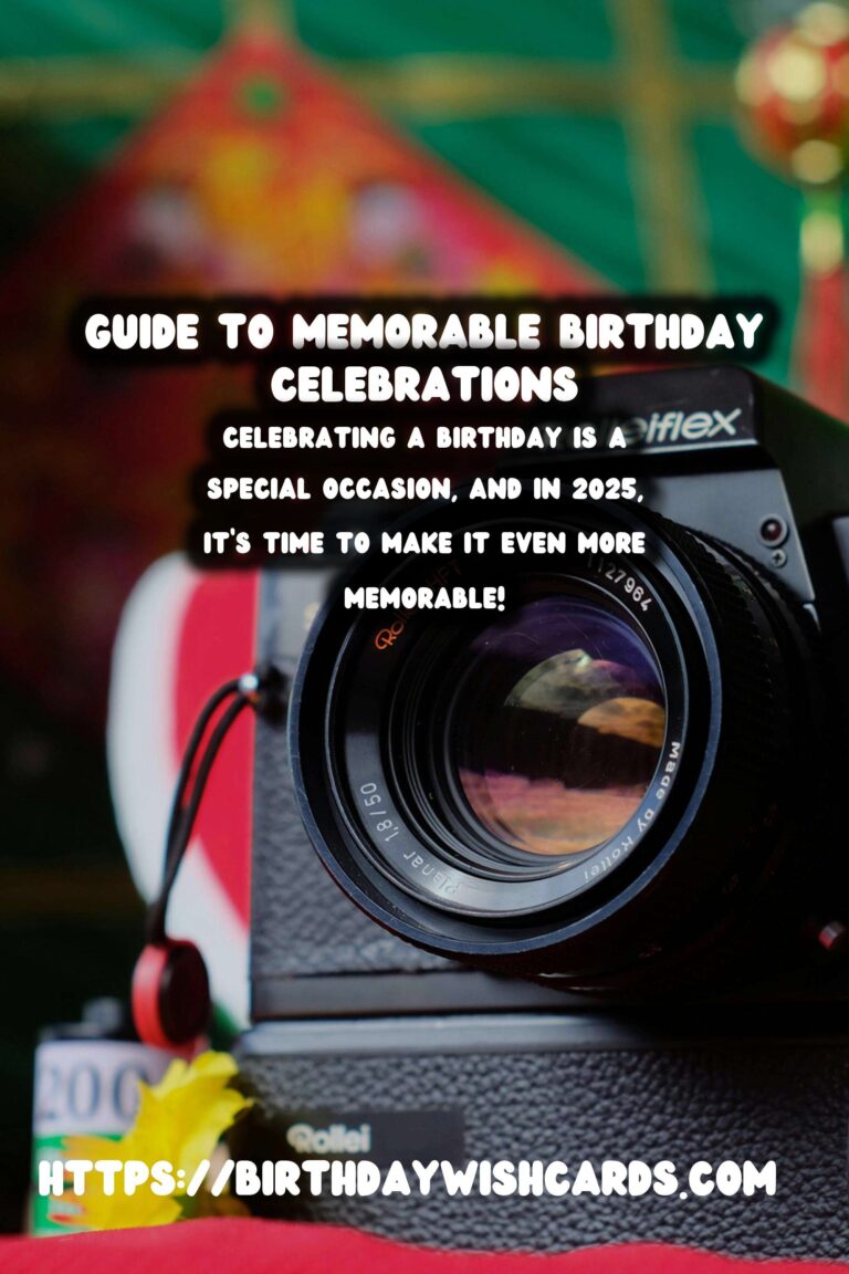 How to Celebrate Birthday Survival Guide in 2025