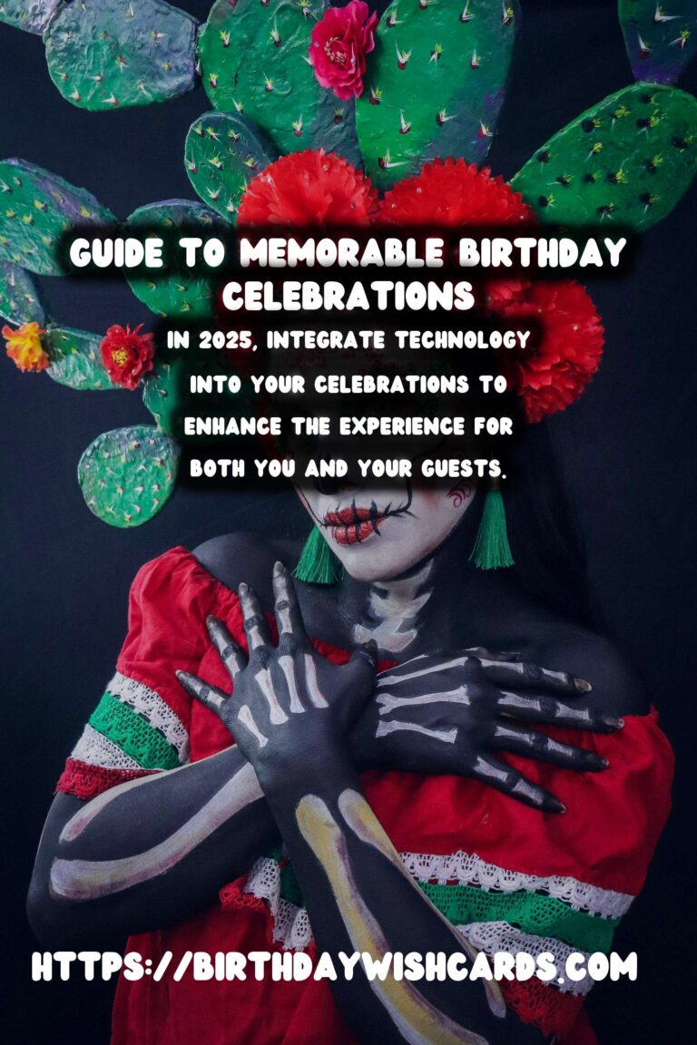 How to Celebrate Birthday Survival Guide in 2025