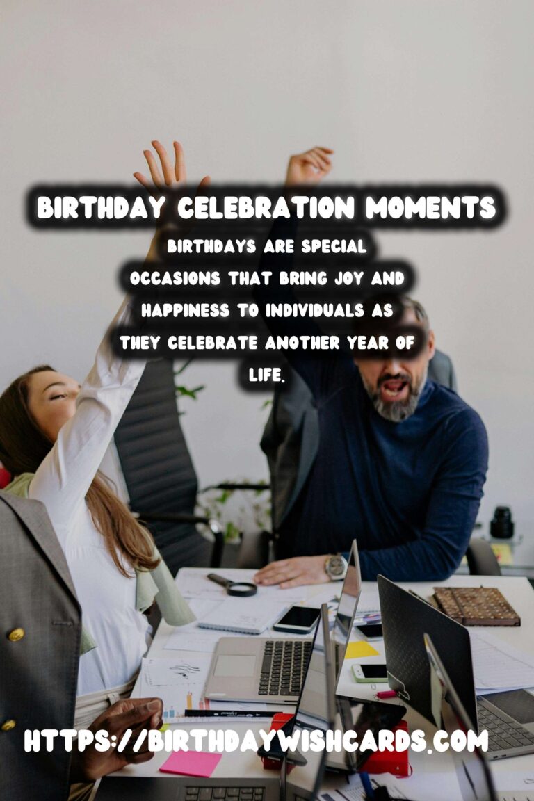 How to Celebrate Birthday Wishes You’ll Love