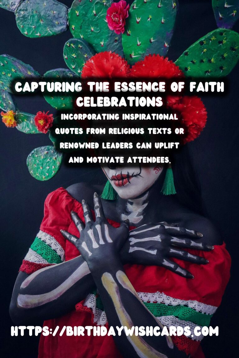 How to Celebrate Faith Celebration Messages For an Unforgettable Experience