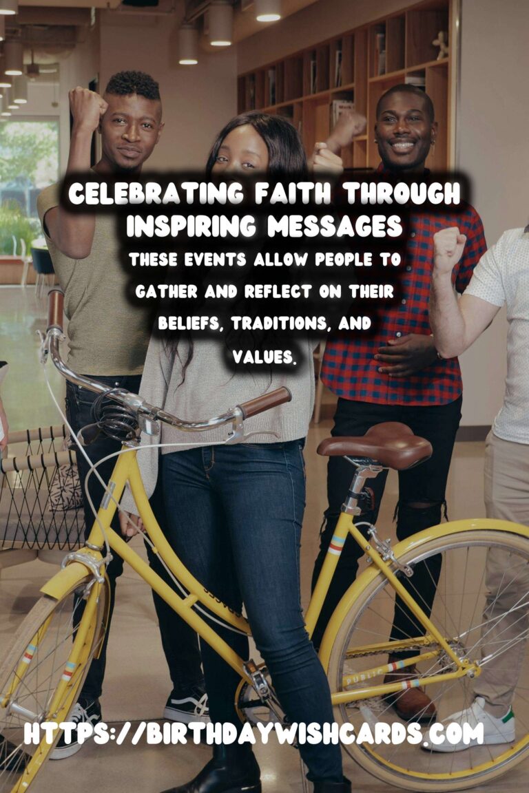 How to Celebrate Faith Celebration Messages to Try This Year