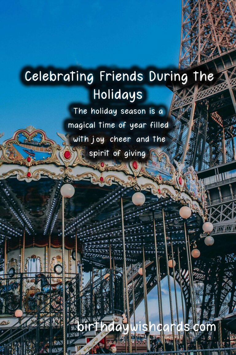 How to Celebrate Friends During the Holidays