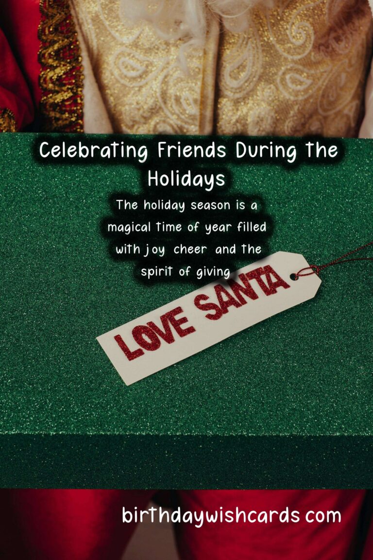 How to Celebrate Friends During the Holidays