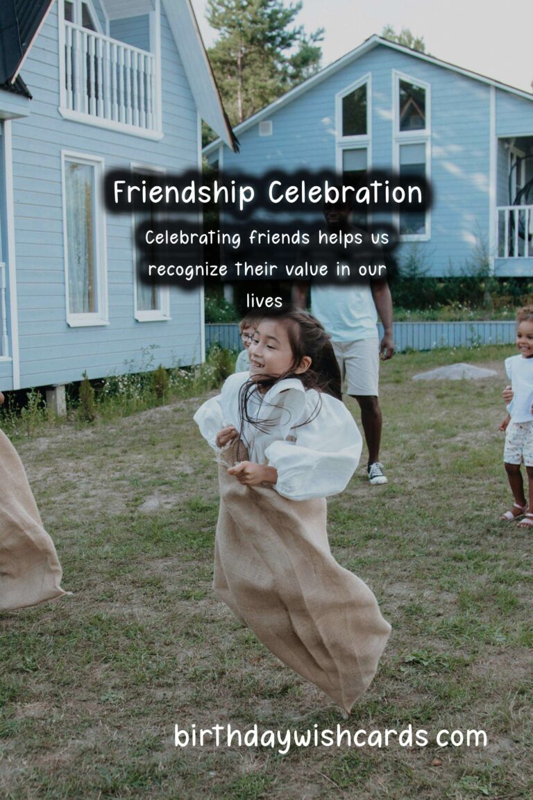 How to Celebrate Friends the Traditional Way