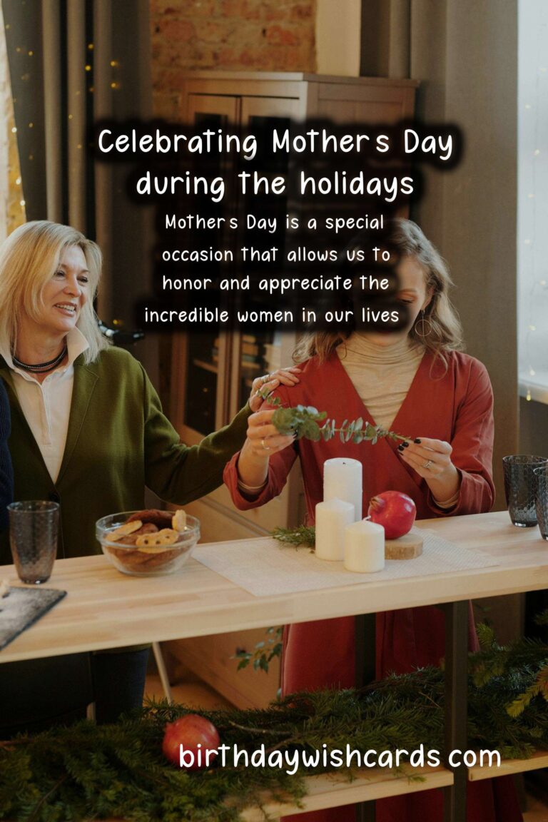 How to Celebrate Mother's Day During the Holidays