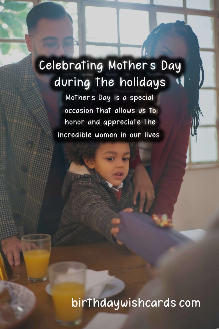 How to Celebrate Mother's Day During the Holidays